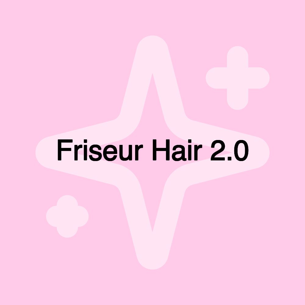 Friseur Hair 2.0