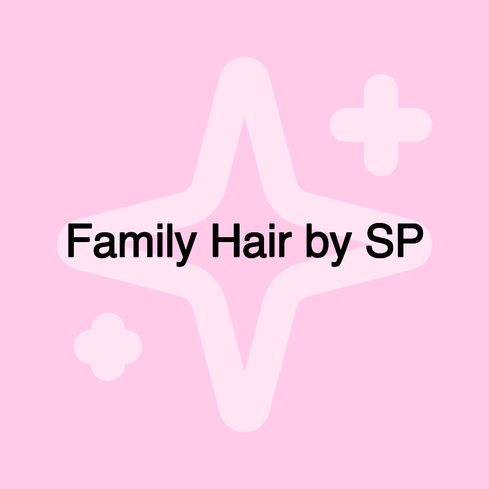 Family Hair by SP