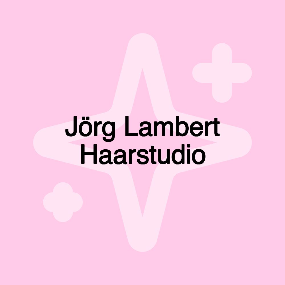 Jörg Lambert Haarstudio