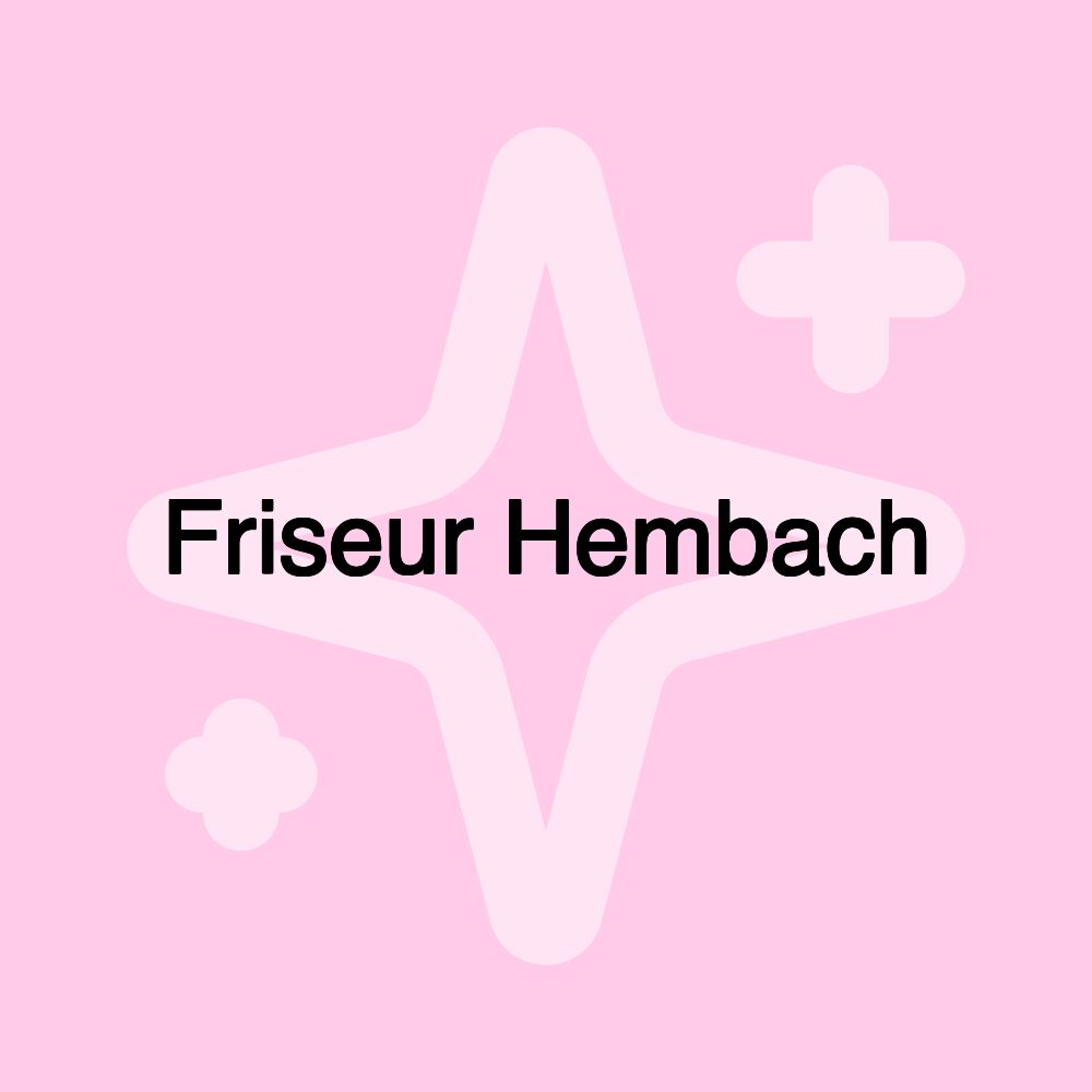 Friseur Hembach