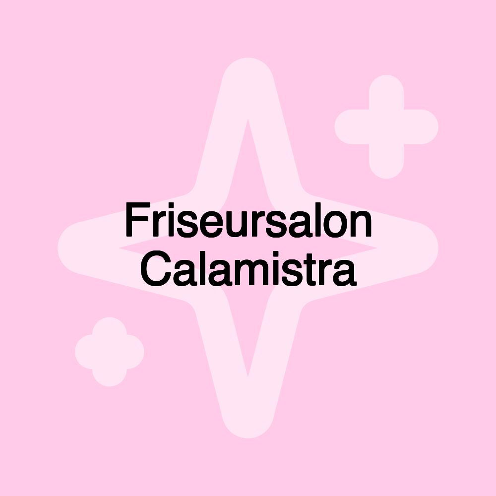 Friseursalon Calamistra