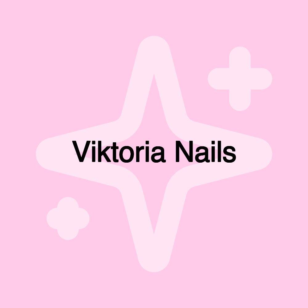 Viktoria Nails