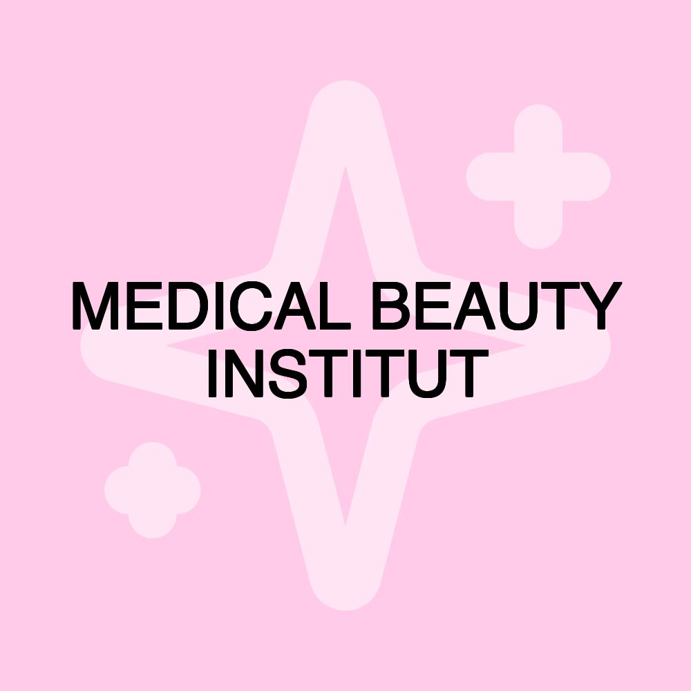 MEDICAL BEAUTY INSTITUT