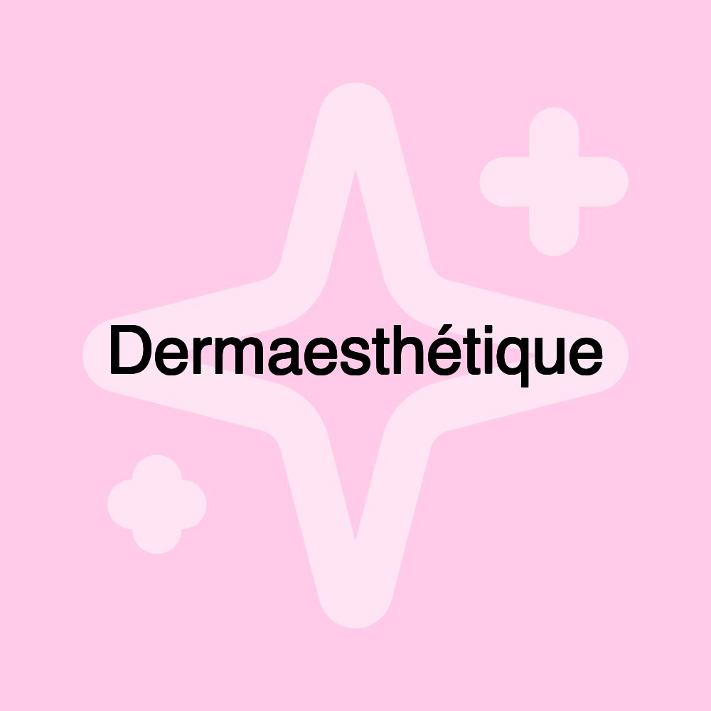 Dermaesthétique