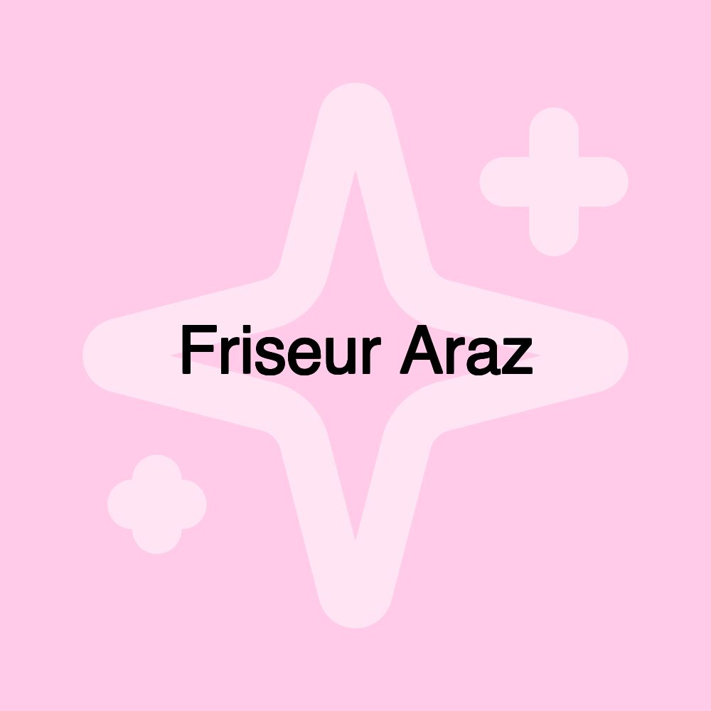 Friseur Araz