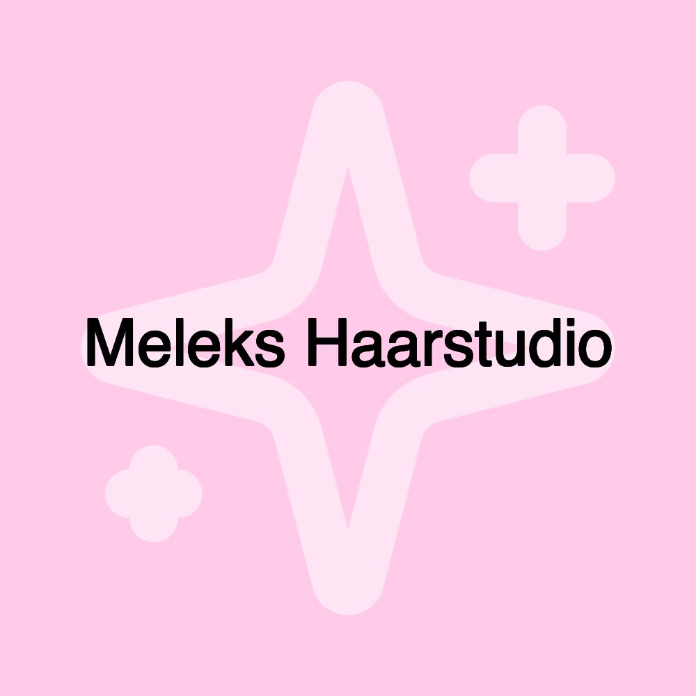 Meleks Haarstudio