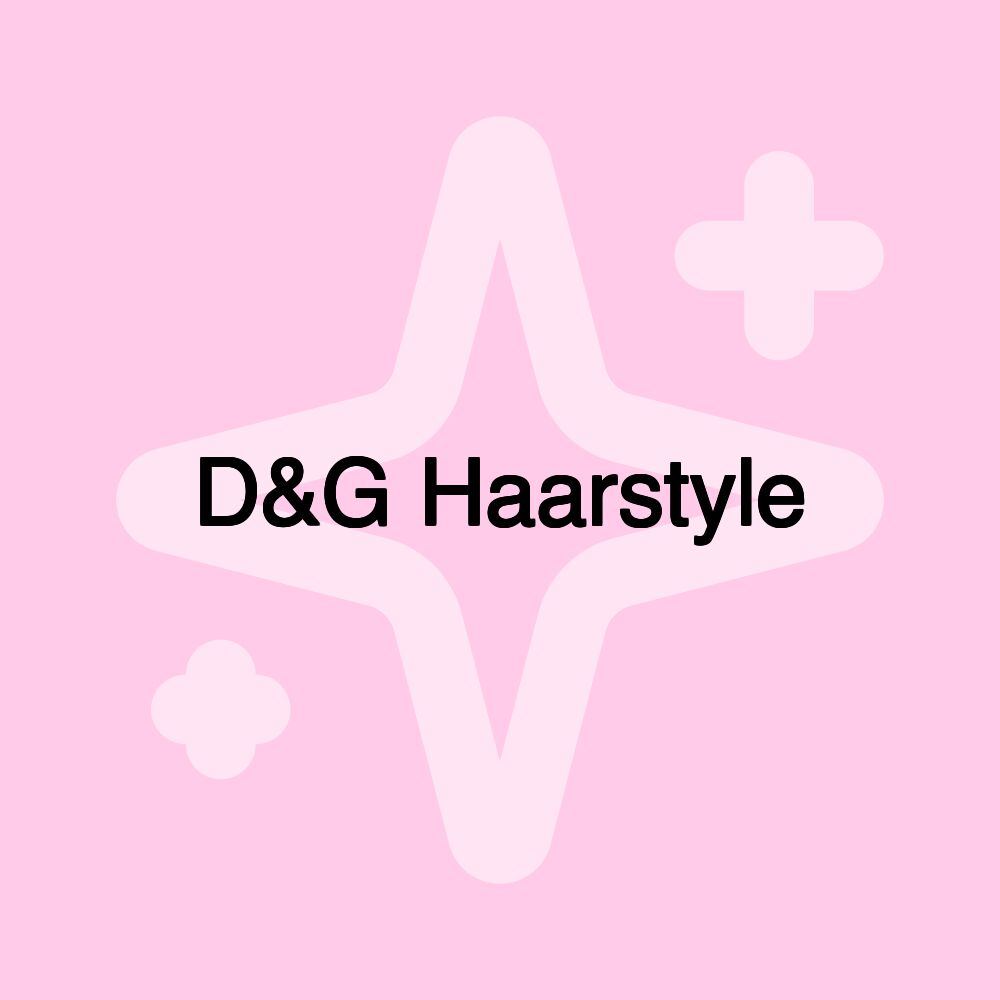 D&G Haarstyle