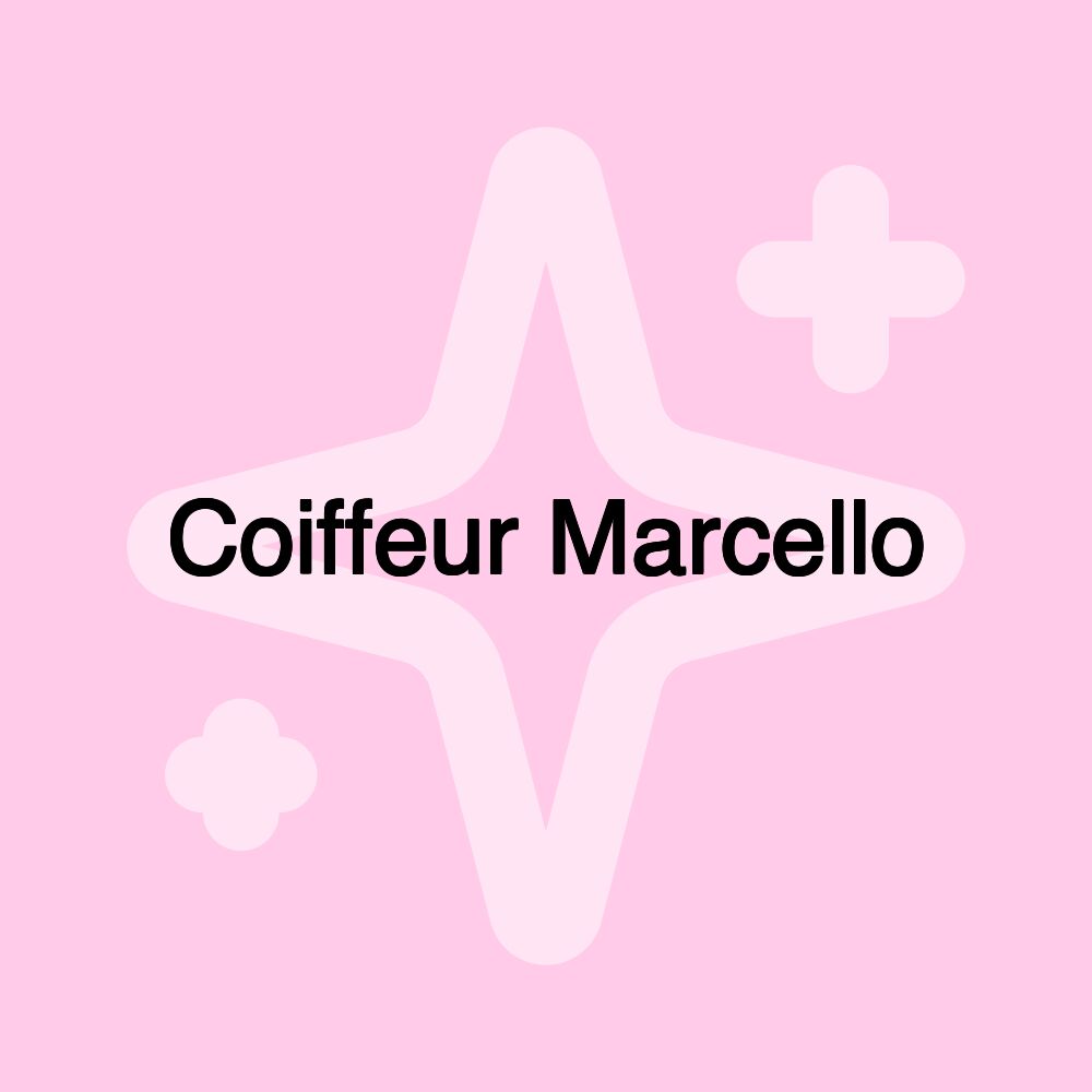 Coiffeur Marcello