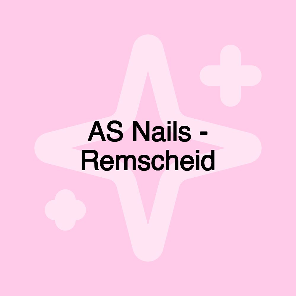 AS Nails - Remscheid