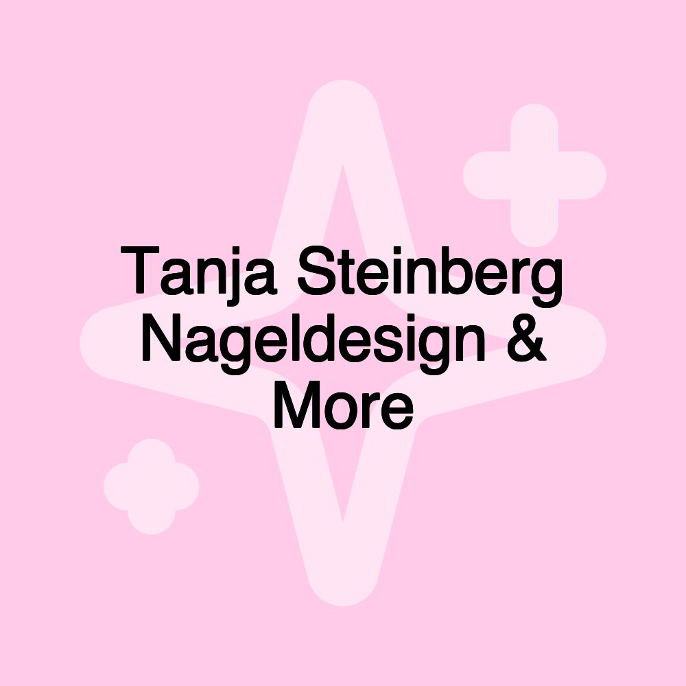 Tanja Steinberg Nageldesign & More