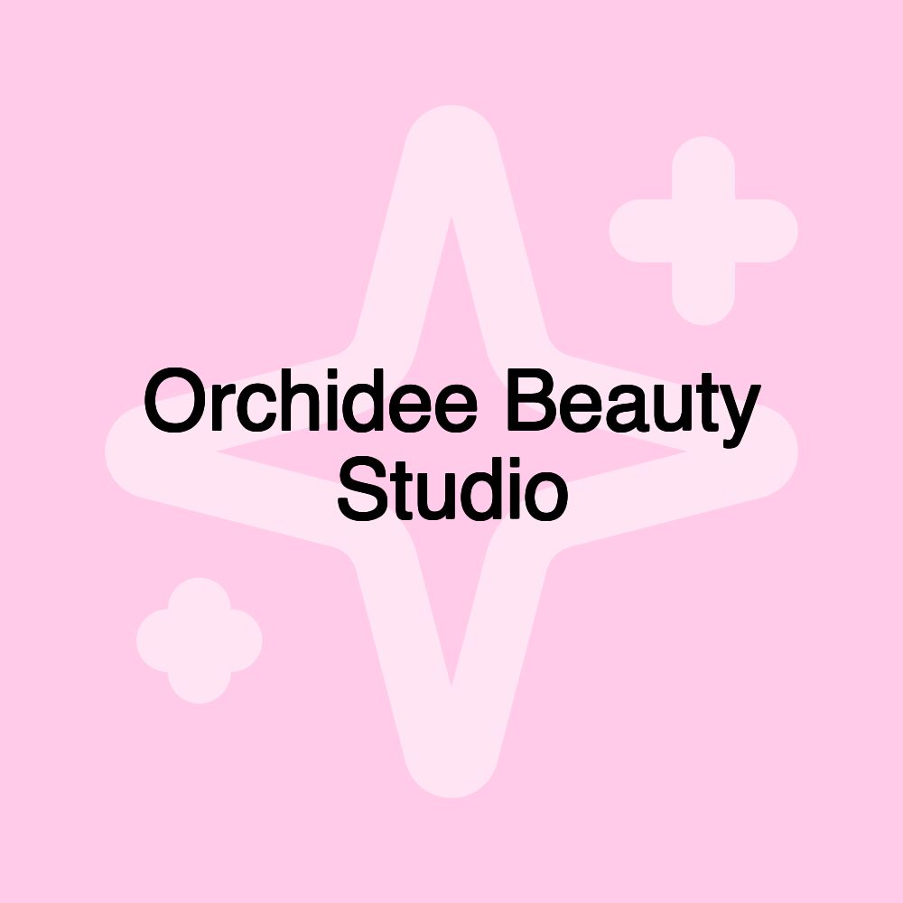 Orchidee Beauty Studio