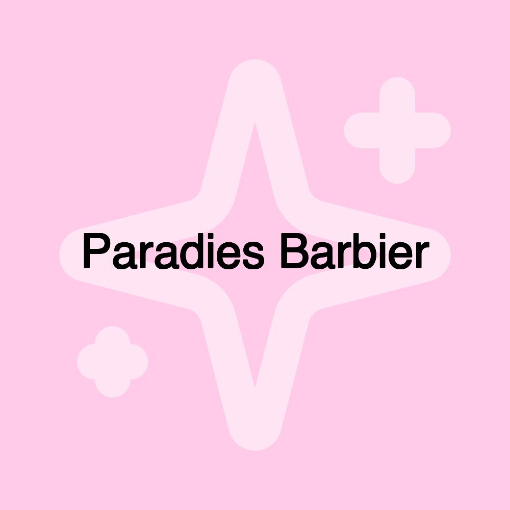 Paradies Barbier