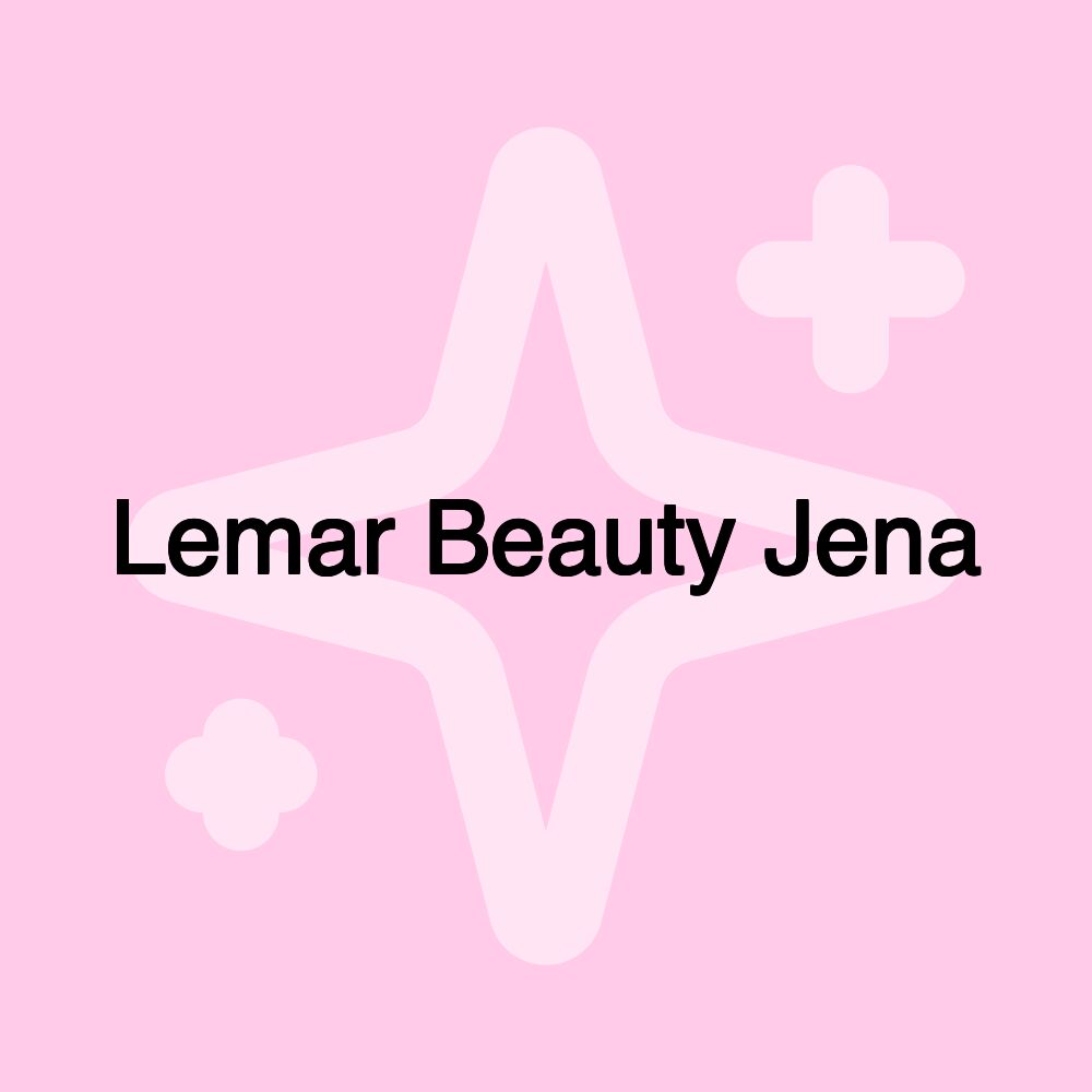 Lemar Beauty Jena