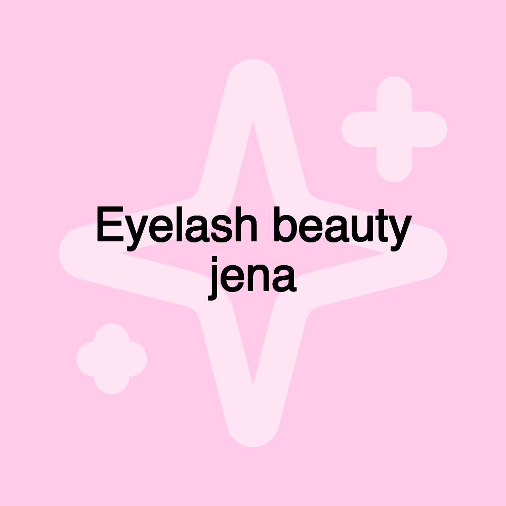 Eyelash beauty jena