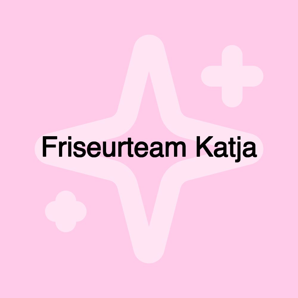 Friseurteam Katja