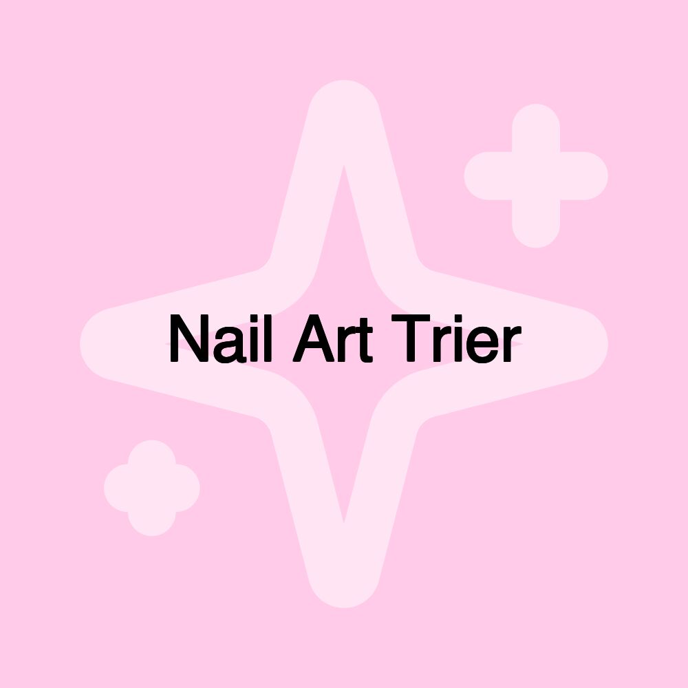 Nail Art Trier