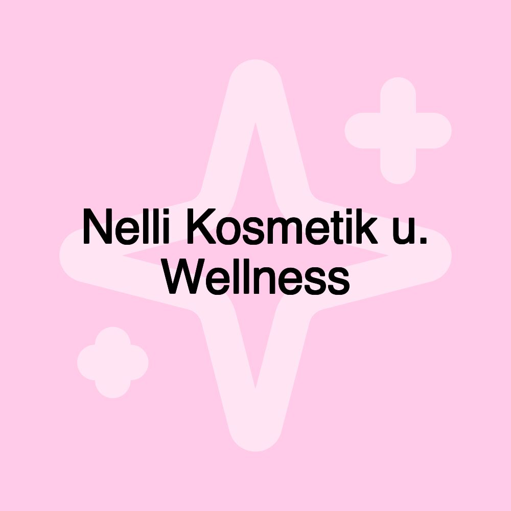 Nelli Kosmetik u. Wellness