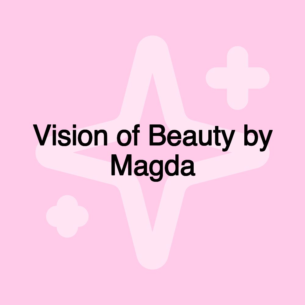 Vision of Beauty by Magda