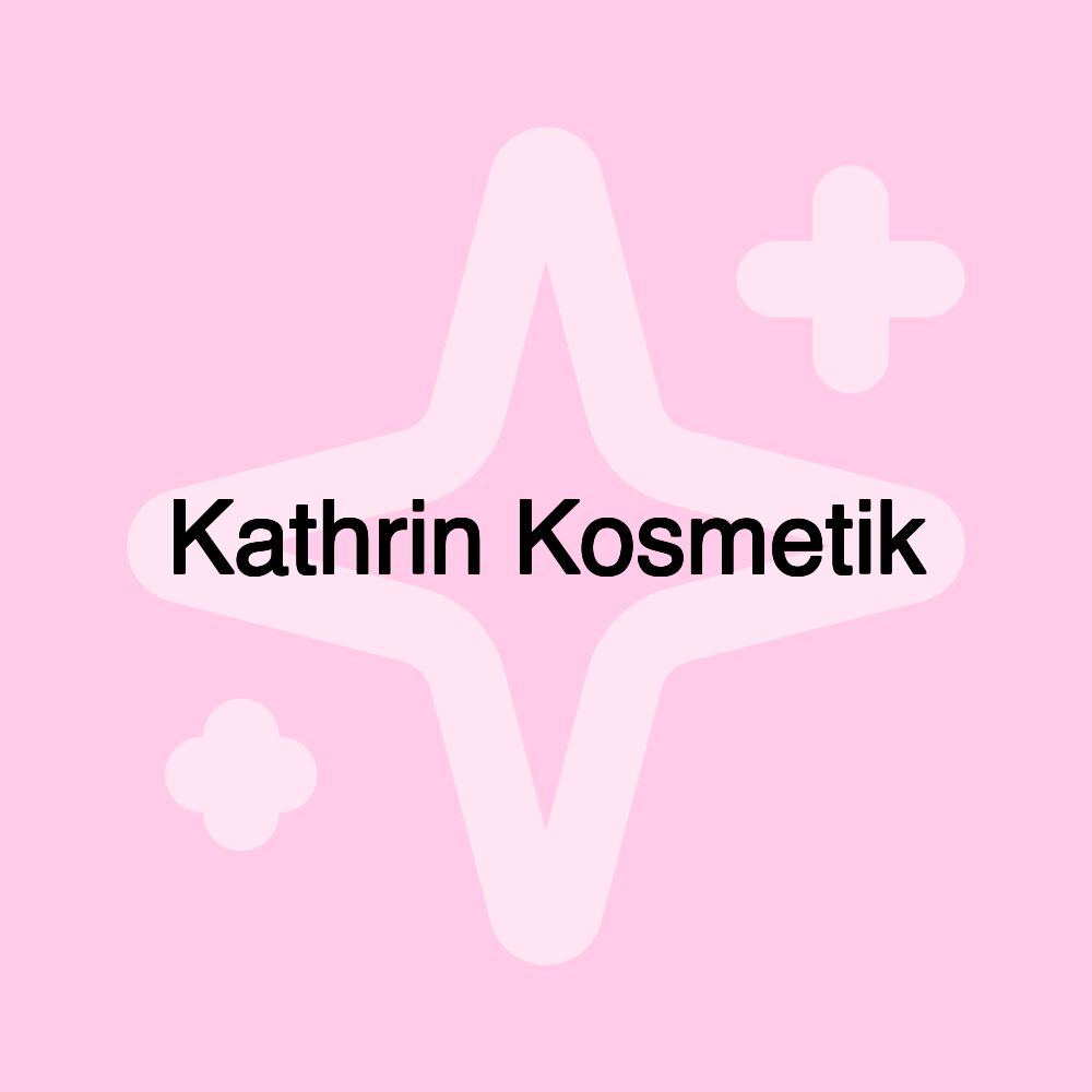 Kathrin Kosmetik