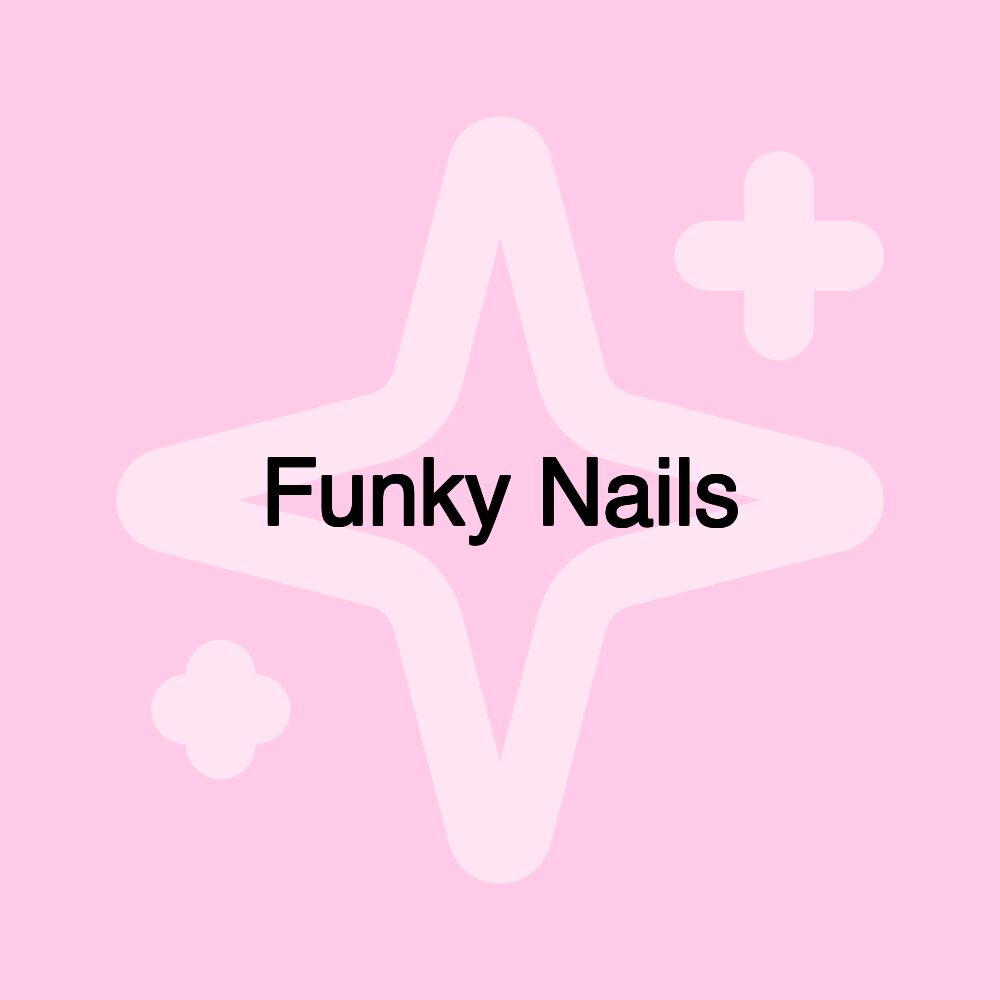 Funky Nails