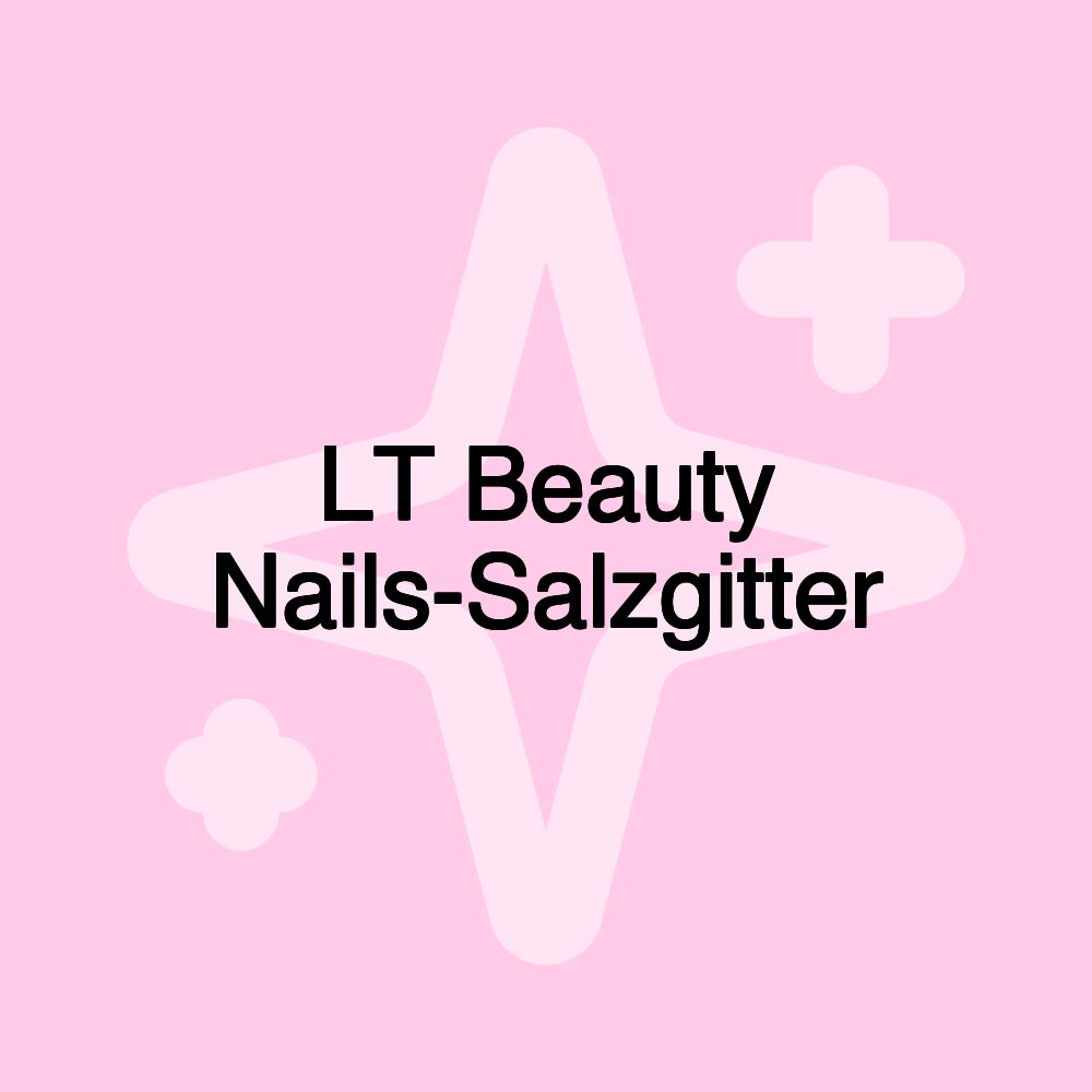 LT Beauty Nails-Salzgitter