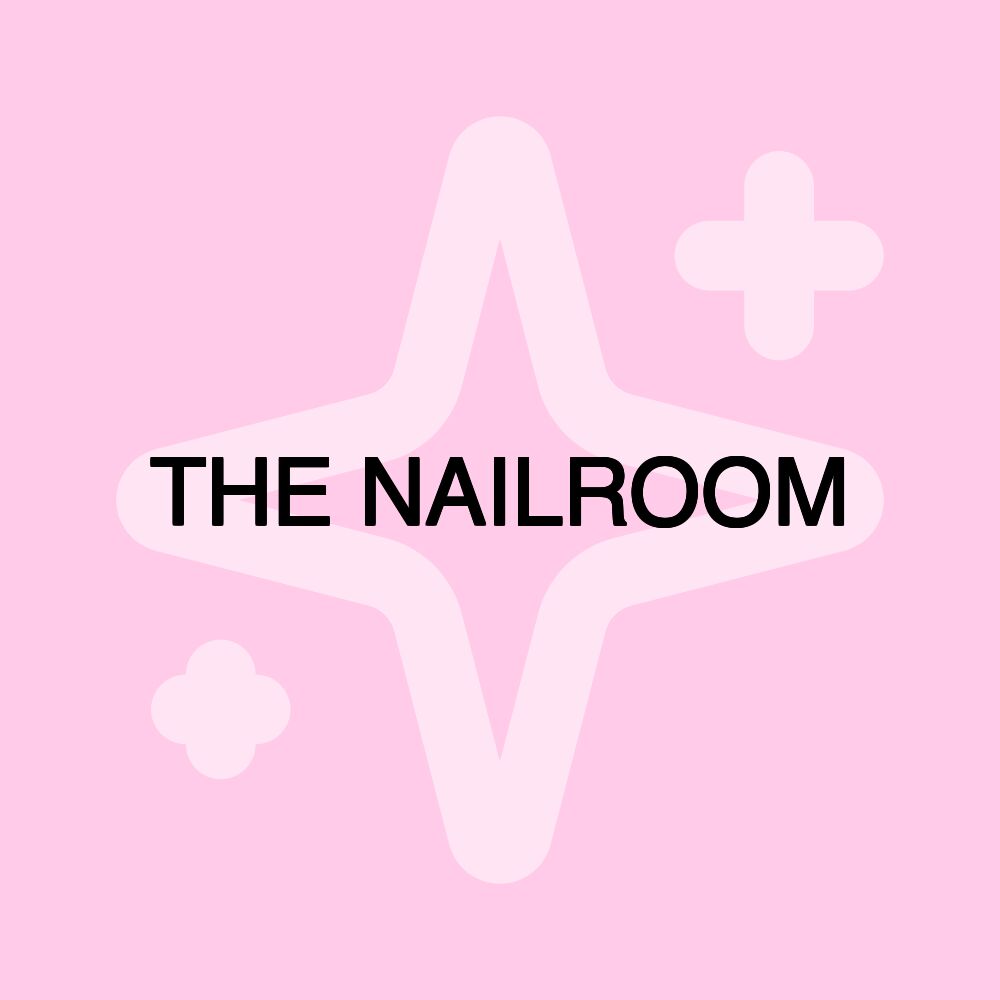 THE NAILROOM