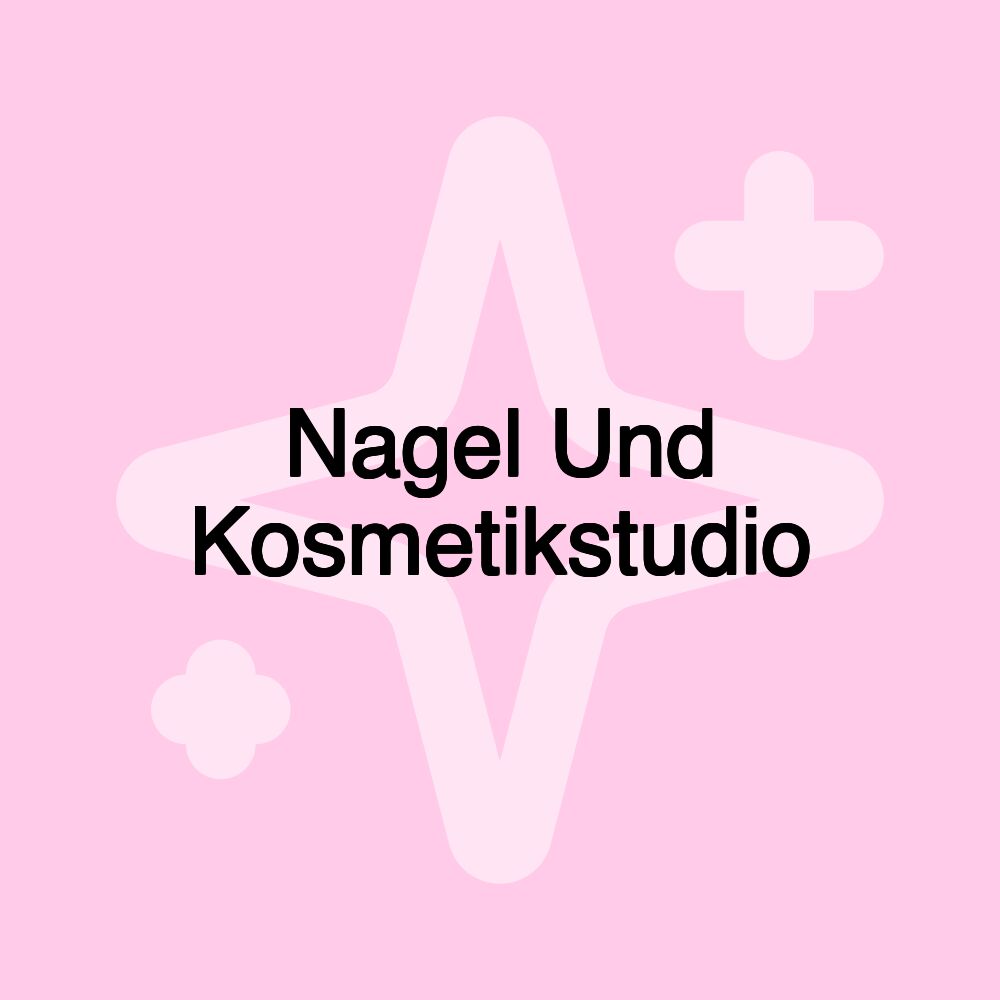 Nagel Und Kosmetikstudio