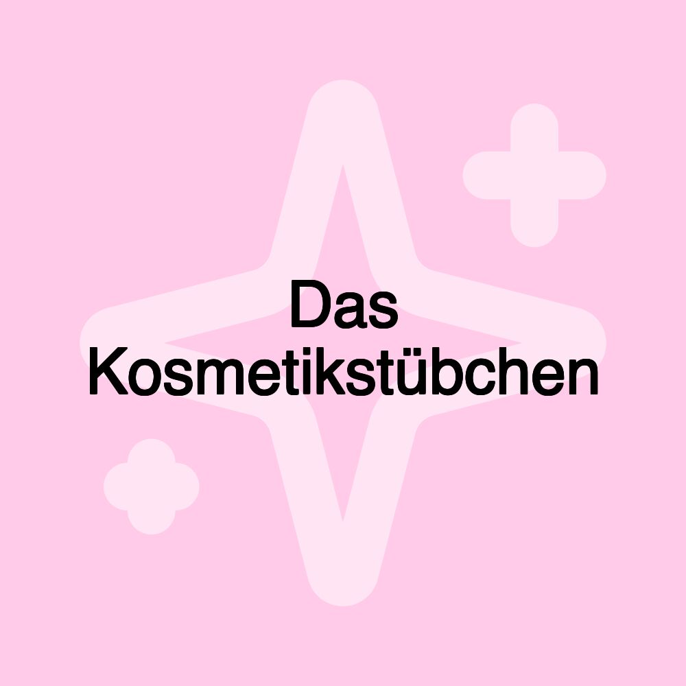 Das Kosmetikstübchen