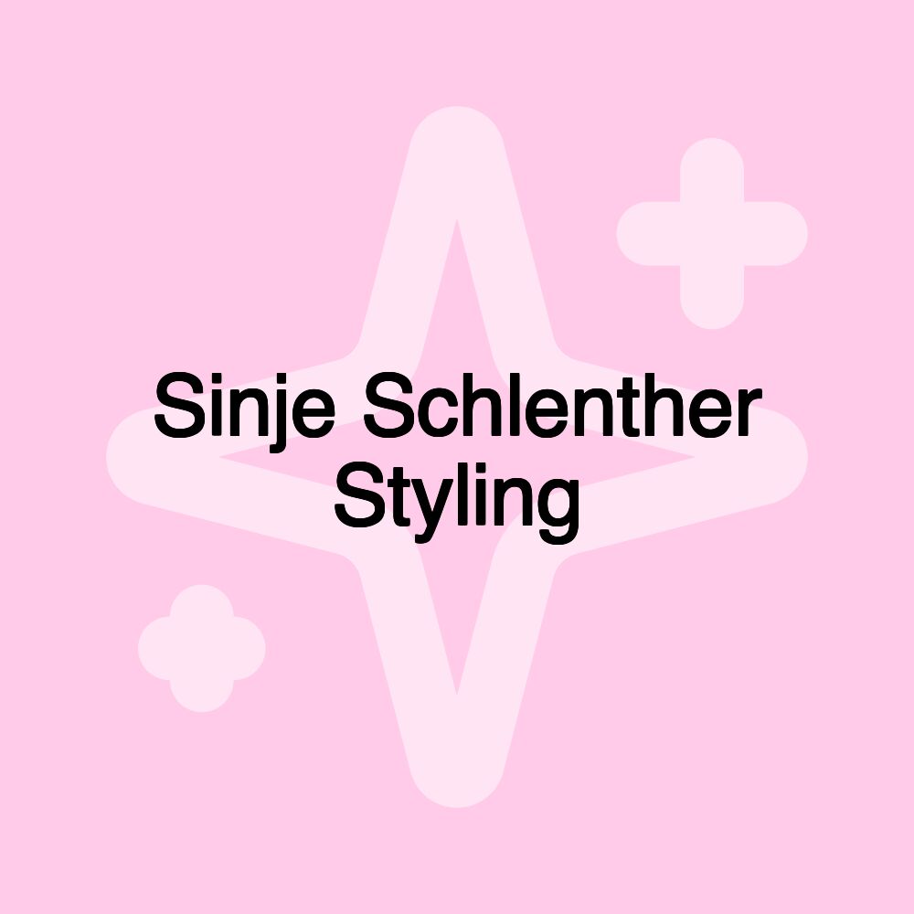 Sinje Schlenther Styling