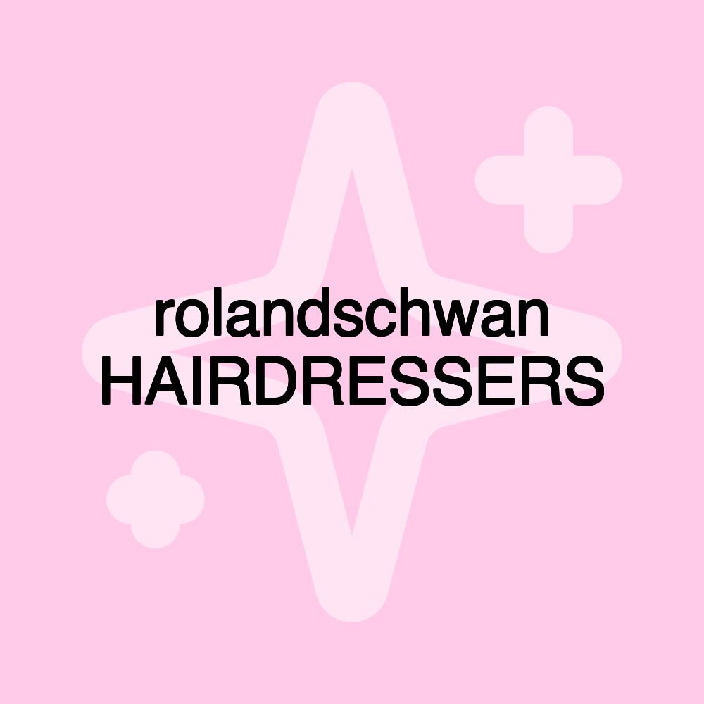 rolandschwan HAIRDRESSERS