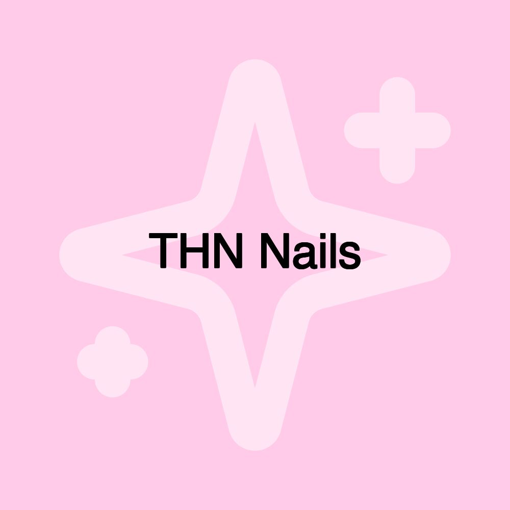 THN Nails