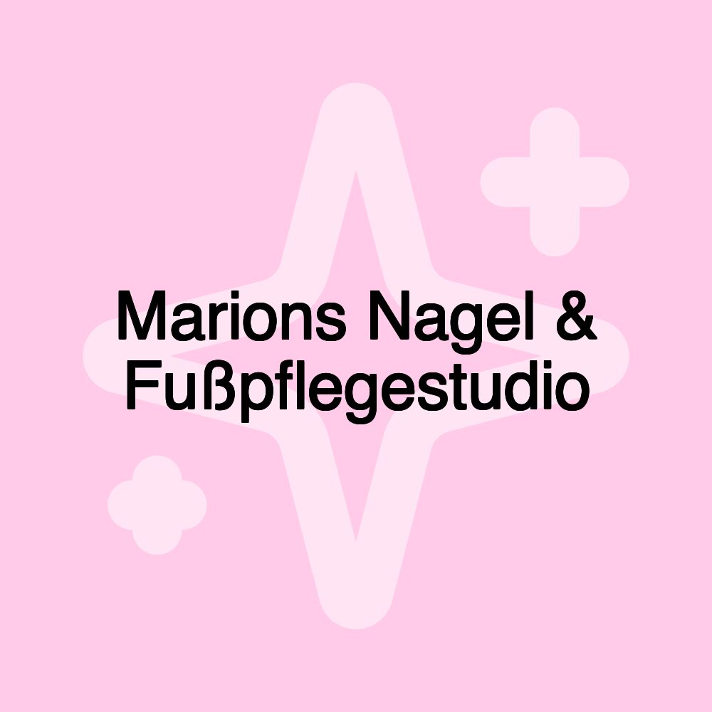 Marions Nagel & Fußpflegestudio