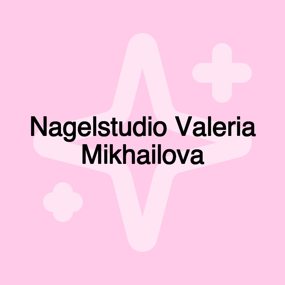 Nagelstudio Valeria Mikhailova