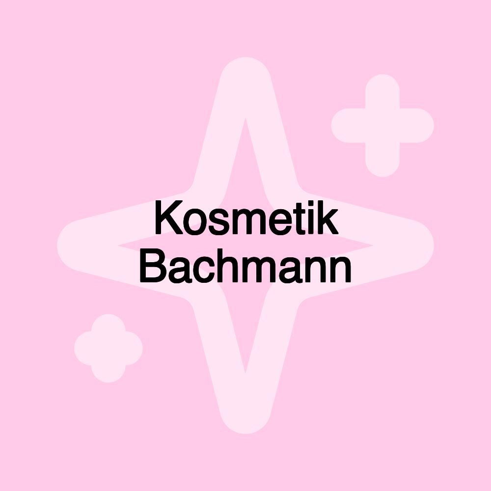 Kosmetik Bachmann