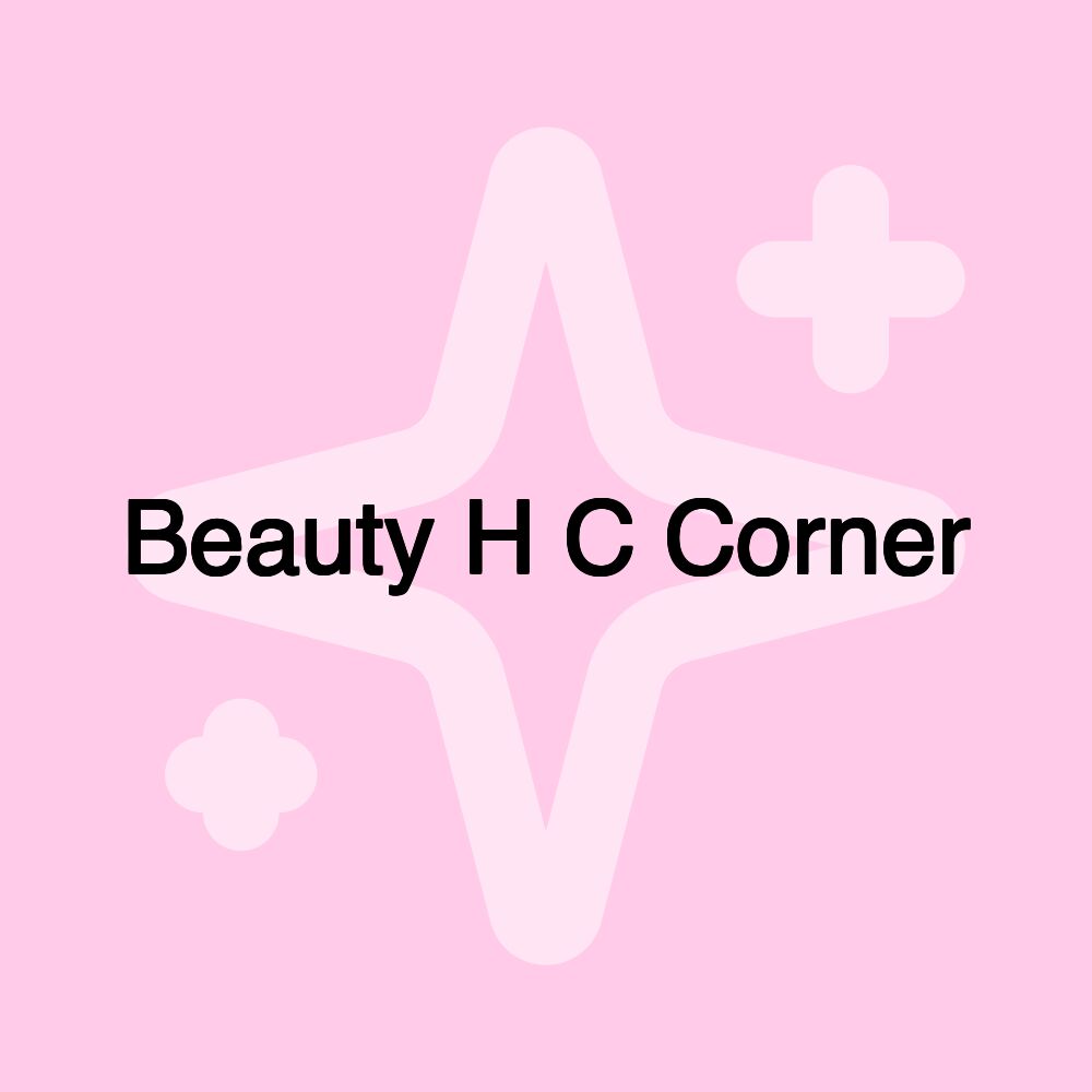 Beauty H C Corner