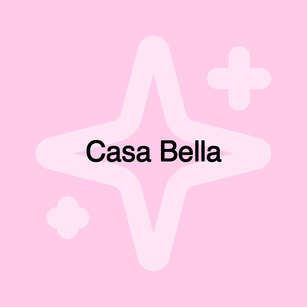 Casa Bella