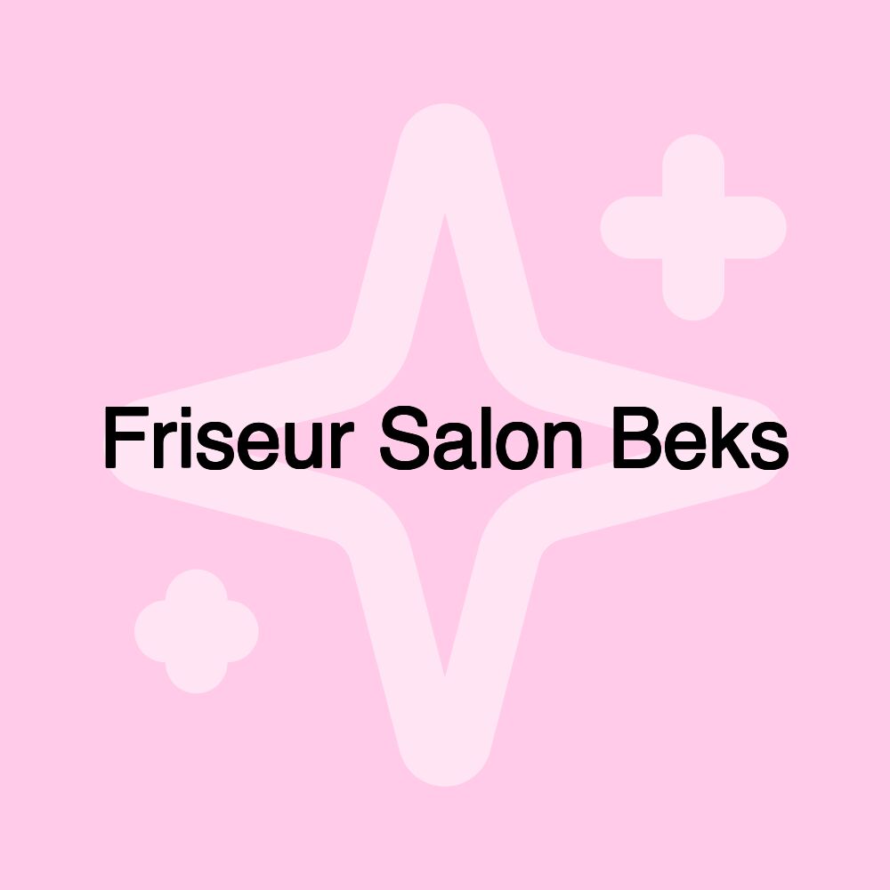 Friseur Salon Beks