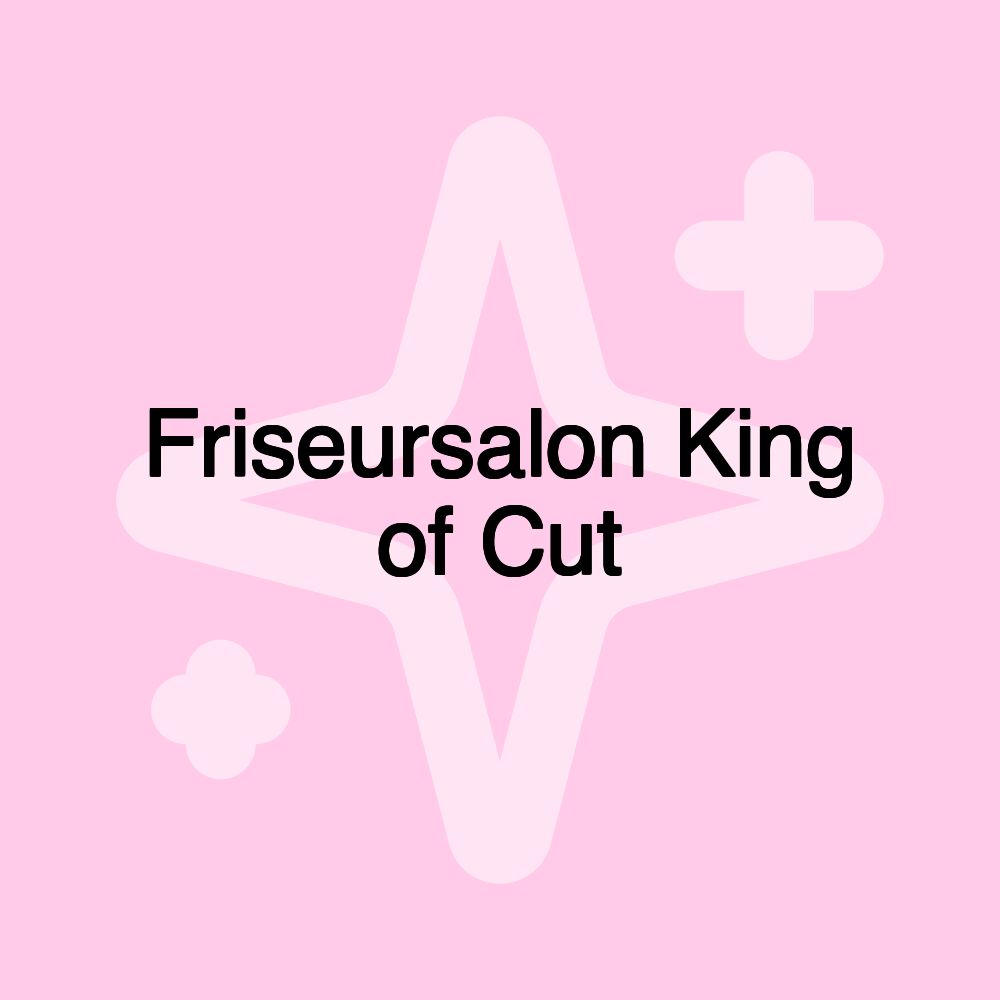 Friseursalon King of Cut