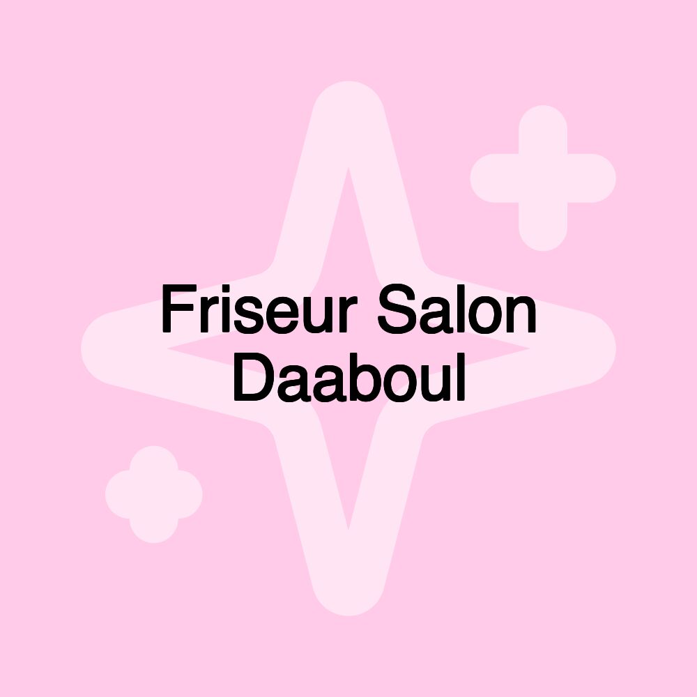 Friseur Salon Daaboul