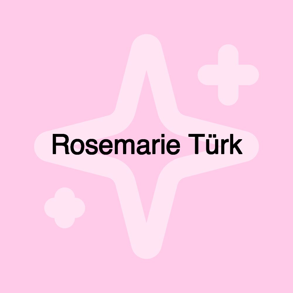 Rosemarie Türk