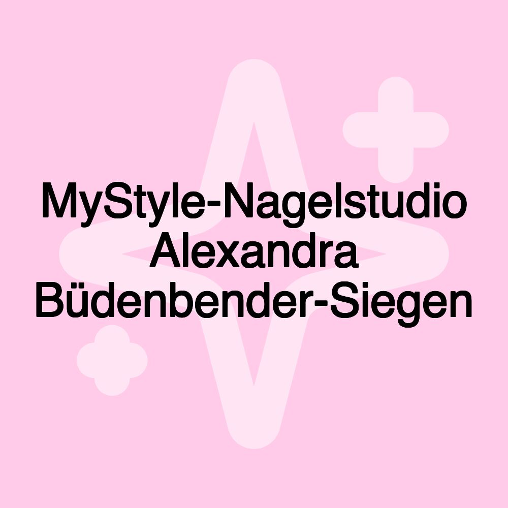 MyStyle-Nagelstudio Alexandra Büdenbender-Siegen