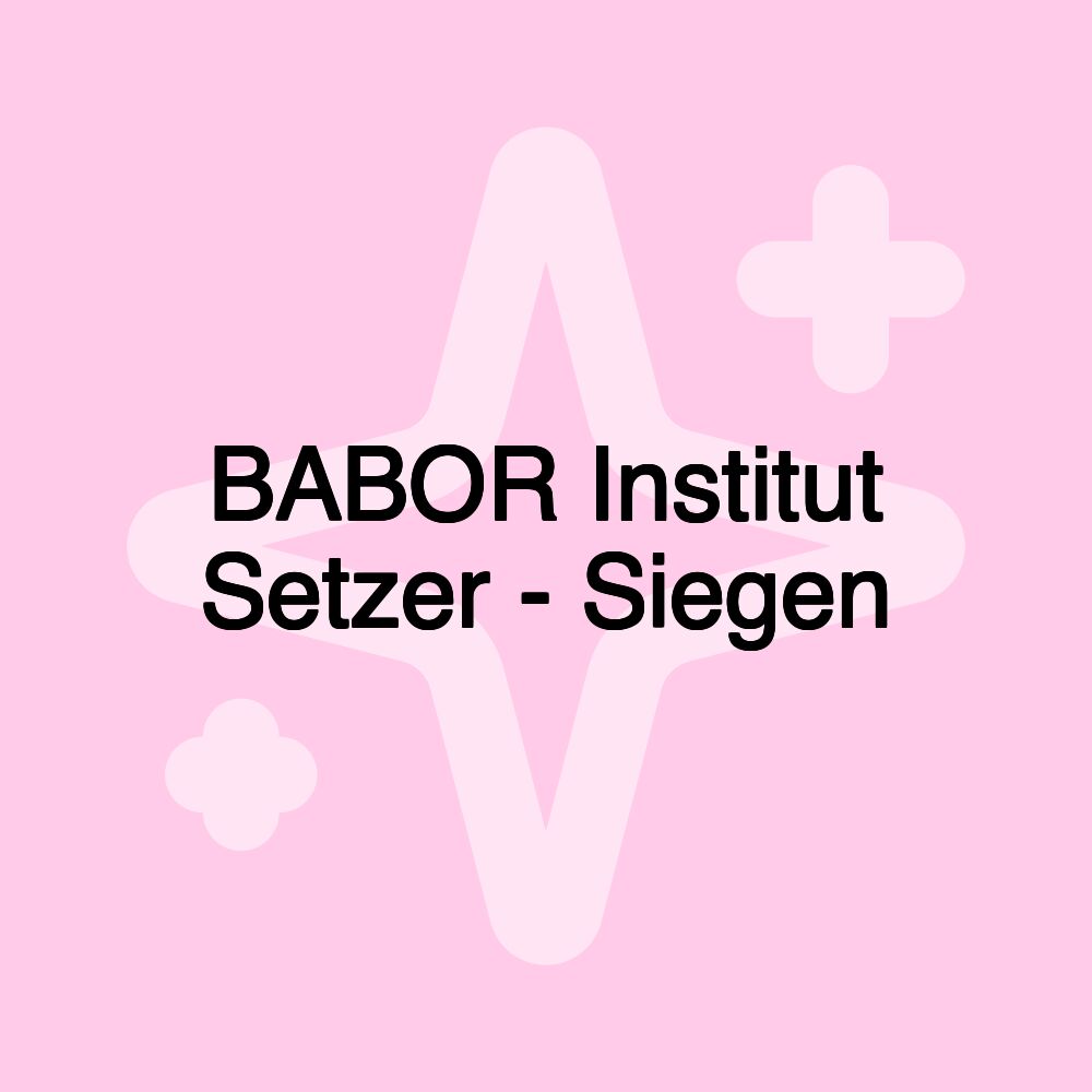 BABOR Institut Setzer - Siegen