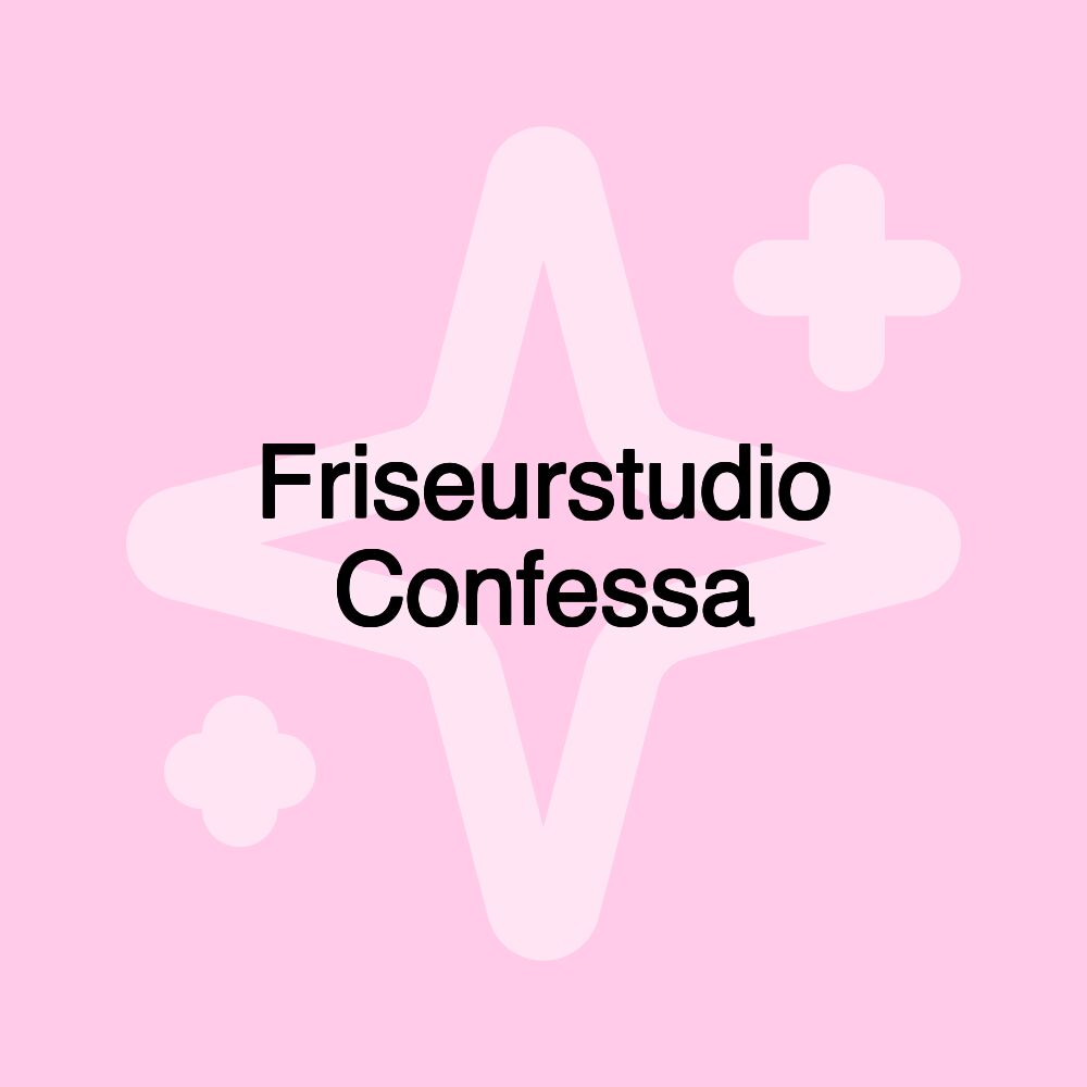 Friseurstudio Confessa