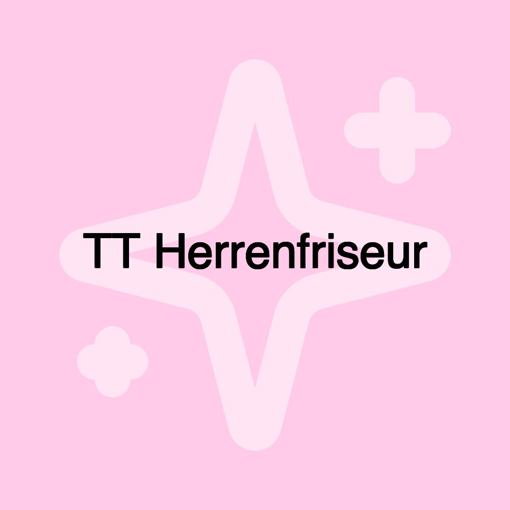 TT Herrenfriseur