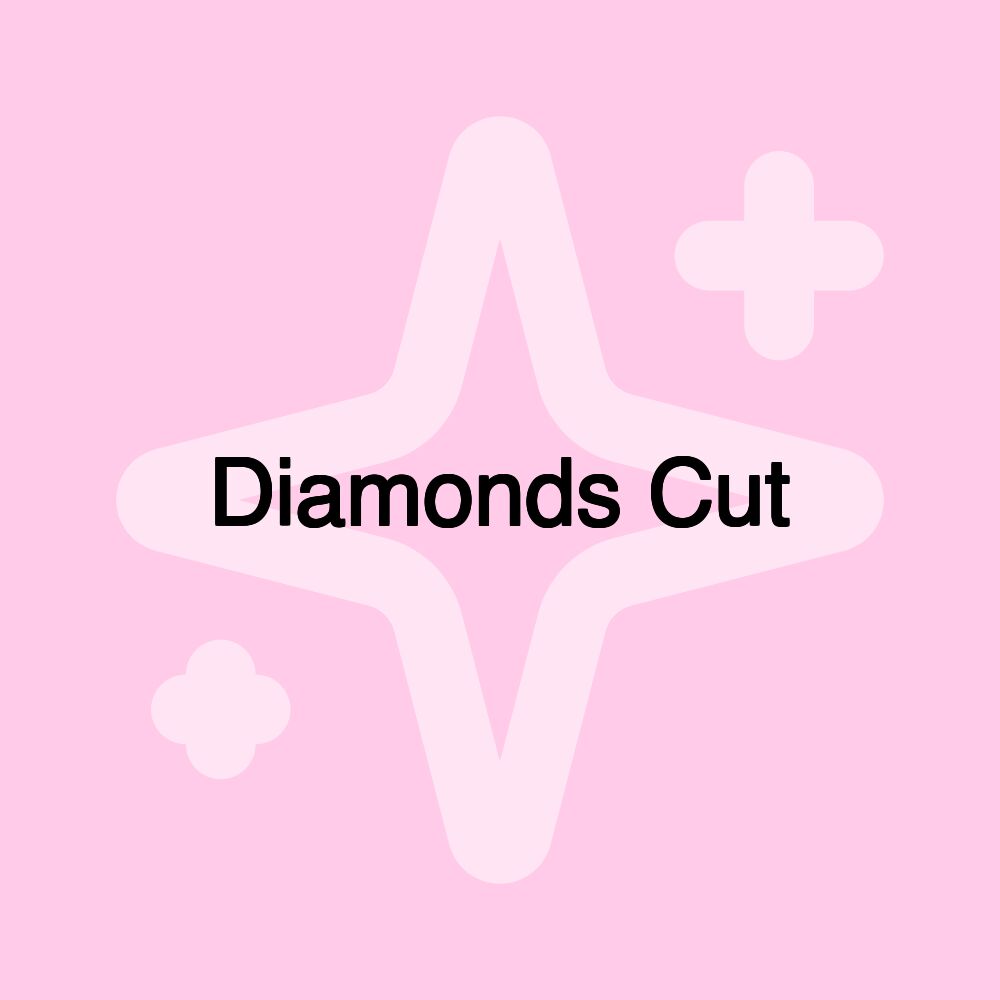 Diamonds Cut