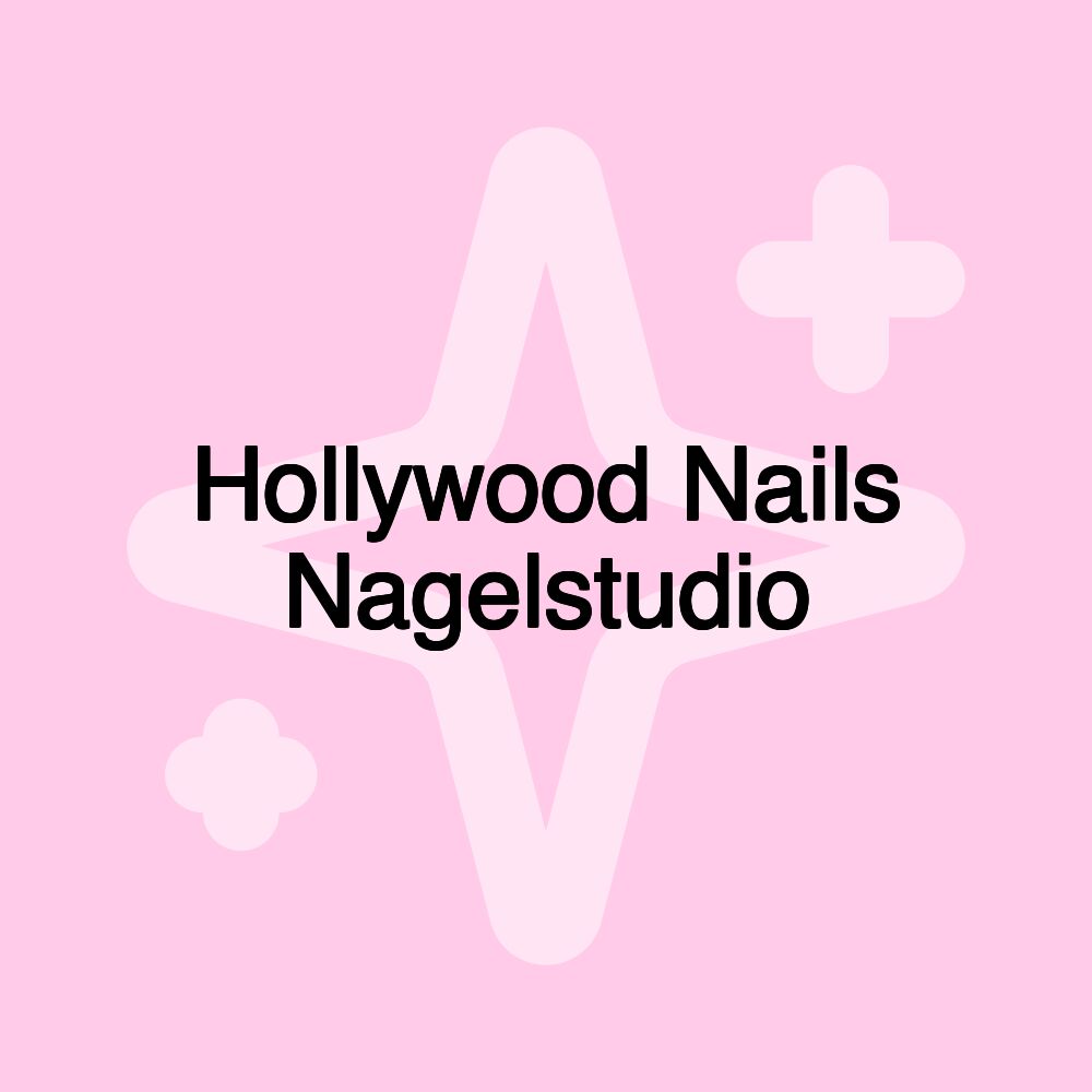 Hollywood Nails Nagelstudio