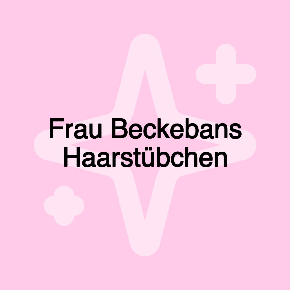 Frau Beckebans Haarstübchen