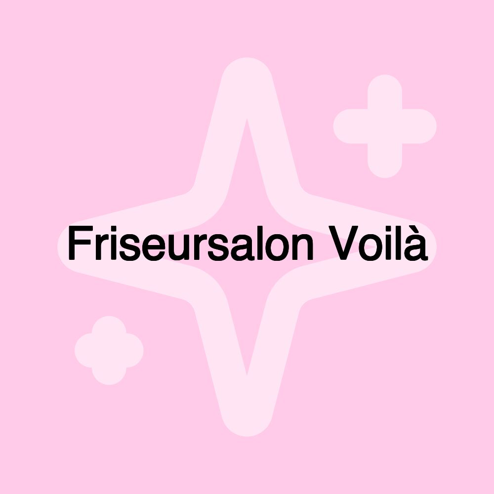 Friseursalon Voilà