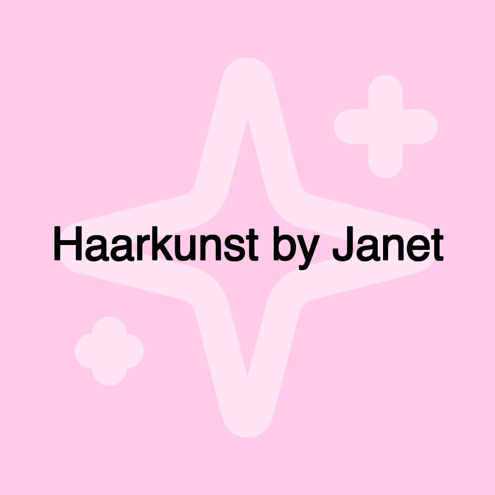 Haarkunst by Janet