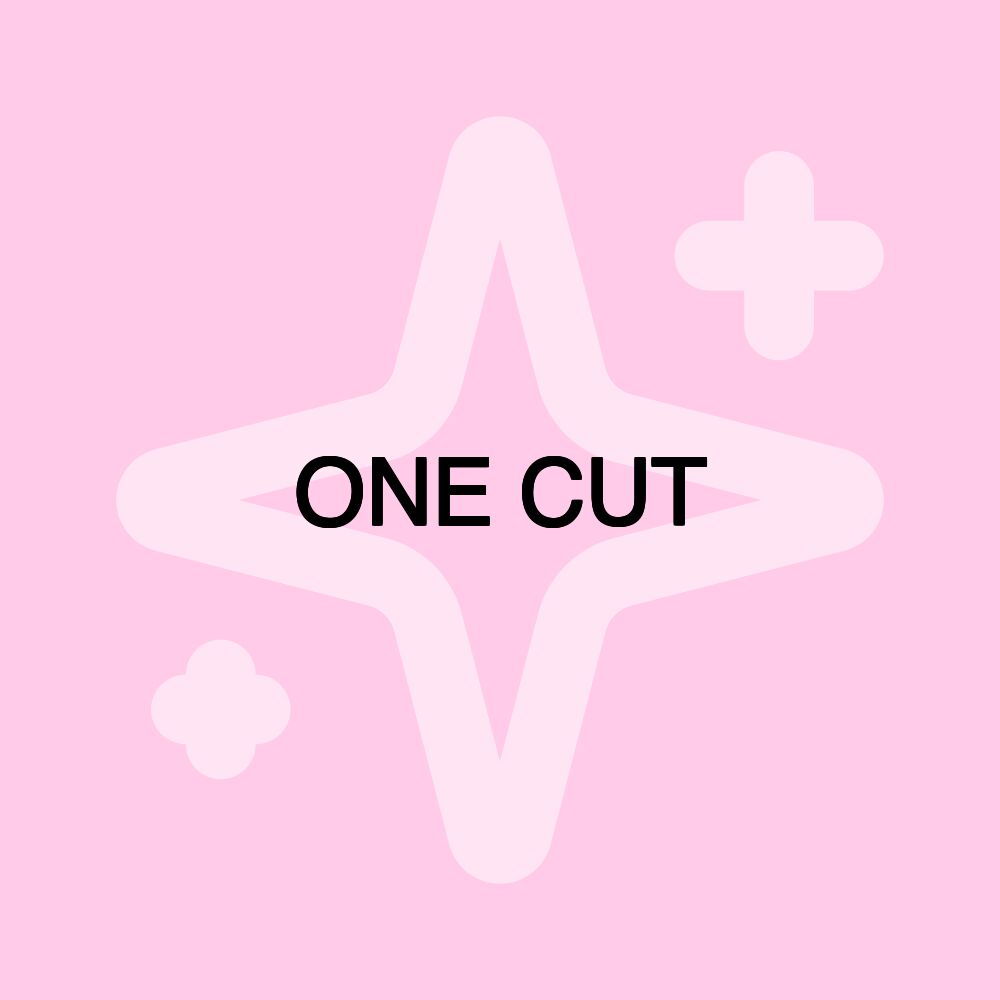 ONE CUT